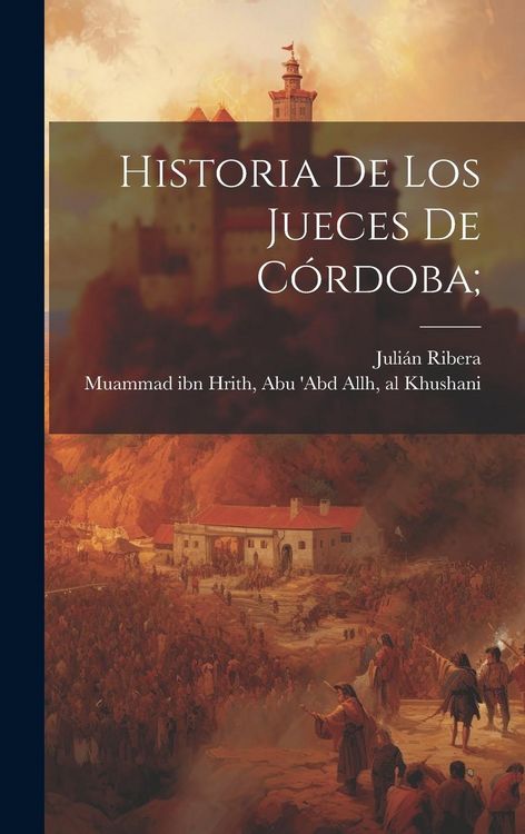 Produktbild: Historia De Los Jueces De C&oacute;rdoba;