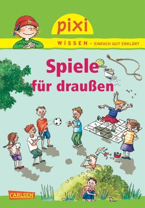 Produktbild: Pixi Wissen 64: Spiele f&uuml;r drau&szlig;en