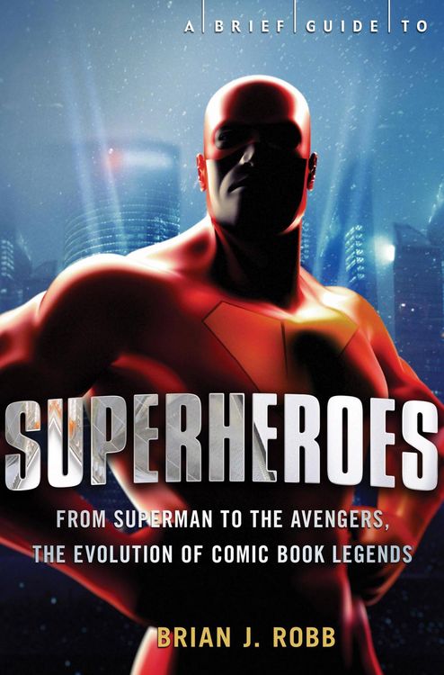 Produktbild: A Brief History of Superheroes