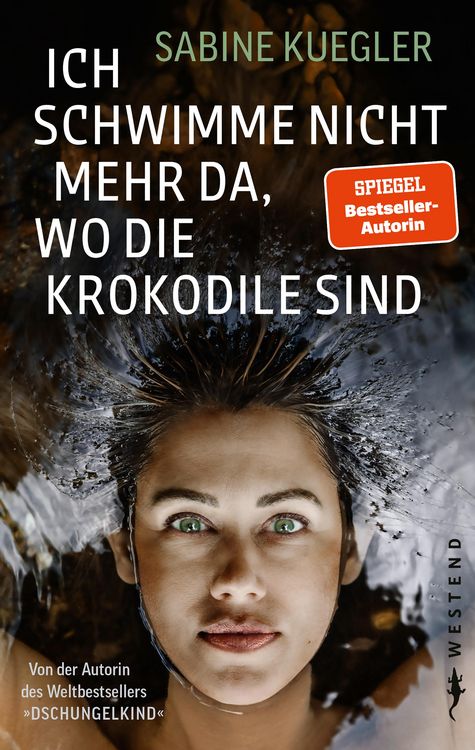Produktbild: Ich schwimme nicht mehr da, wo die Krokodile sind