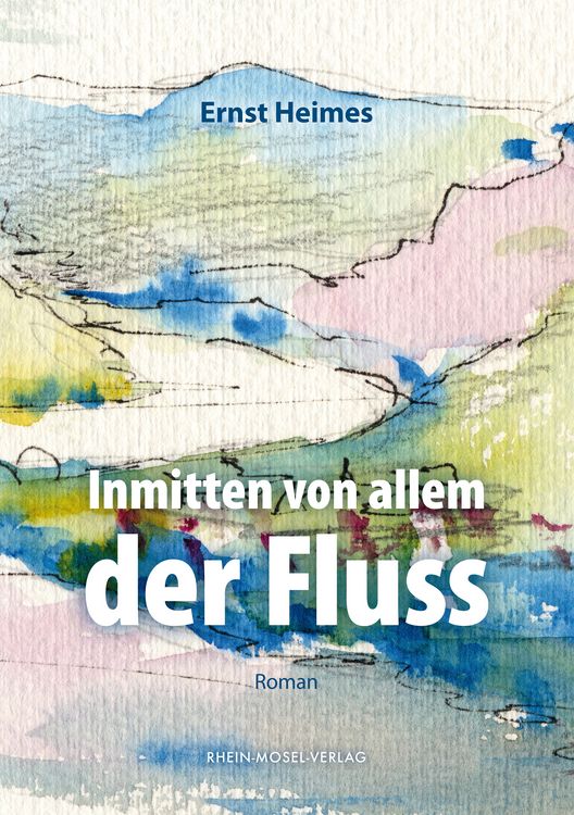 Produktbild: Inmitten von allem der Fluss