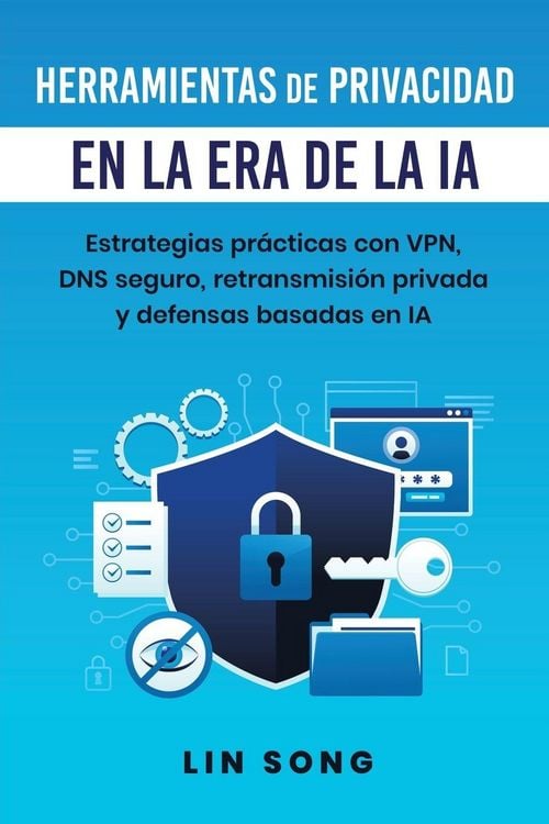 Produktbild: Herramientas de privacidad en la era de la IA