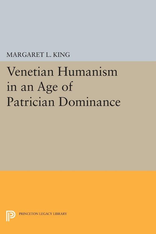 Produktbild: Venetian Humanism in an Age of Patrician Dominance
