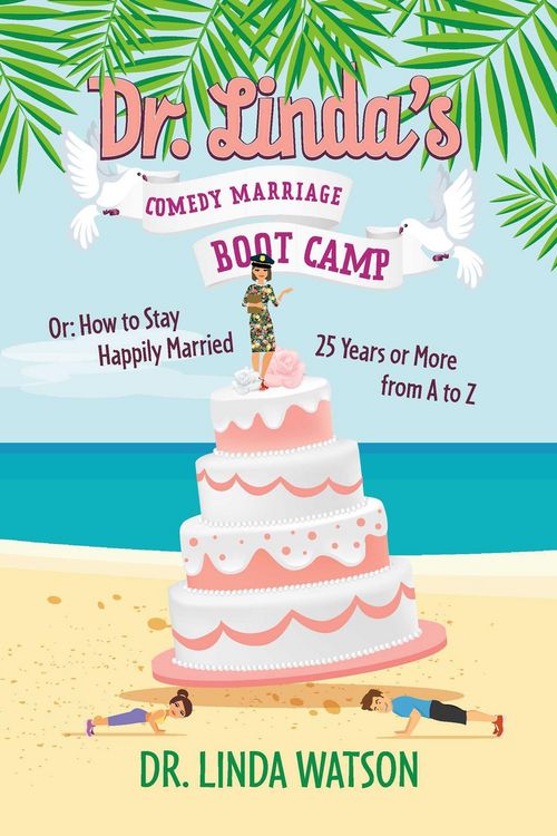 Produktbild: Dr. Linda's Comedy Marriage Boot Camp