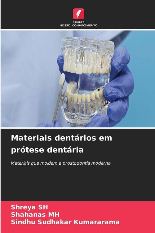 Produktbild: Materiais dent&aacute;rios em pr&oacute;tese dent&aacute;ria