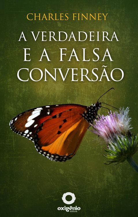 Produktbild: A verdadeira e a falsa convers&atilde;o