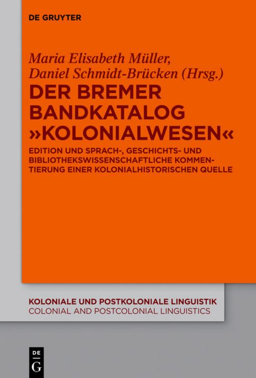 Produktbild: Der Bremer Bandkatalog &bdquo;Kolonialwesen&ldquo;