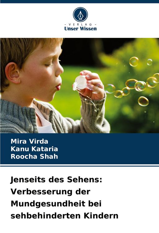 Produktbild: Jenseits des Sehens: Verbesserung der Mundgesundheit bei sehbehinderten Kindern