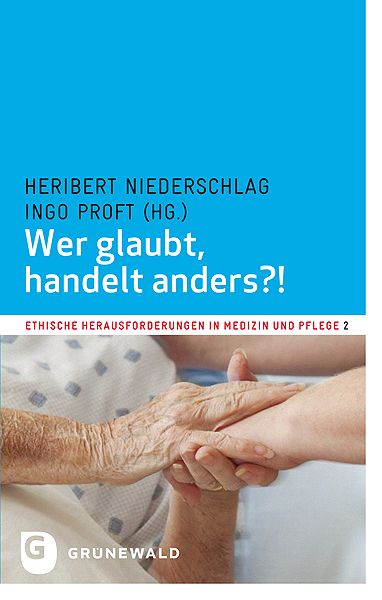 Produktbild: Wer glaubt, handelt anders?!