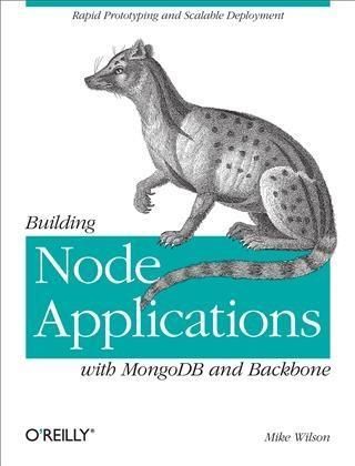 Produktbild: Building Node Applications with MongoDB and Backbone