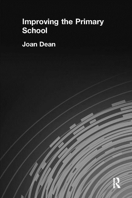 Produktbild: Dean, J: Improving the Primary School