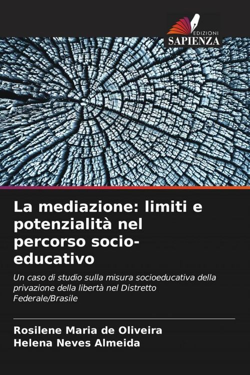 Produktbild: La mediazione: limiti e potenzialit&agrave; nel percorso socio-educativo