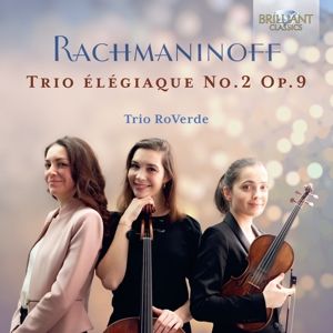 Produktbild: Rachmaninoff:Trio Elegiaque No.2 Op.9