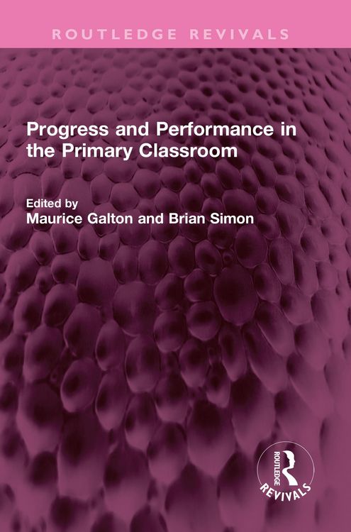 Produktbild: Progress and Performance in the Primary Classroom