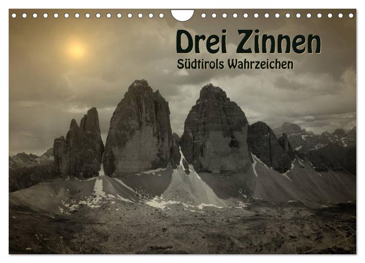 Produktbild: Drei Zinnen - S&uuml;dtirols Wahrzeichen (Wandkalender 2026 DIN A4 quer), CALVENDO Monatskalender