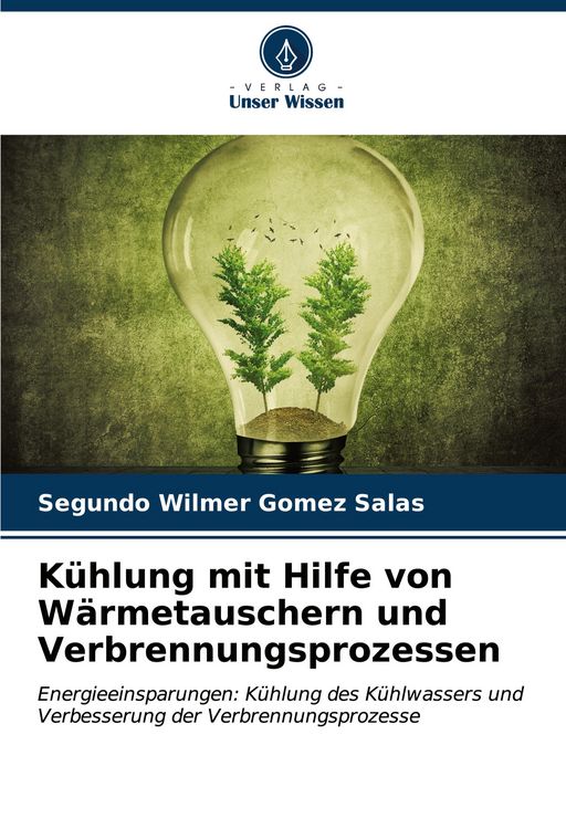 Produktbild: K&uuml;hlung mit Hilfe von W&auml;rmetauschern und Verbrennungsprozessen