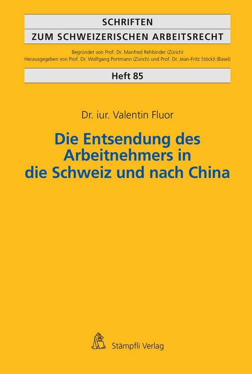 Produktbild: Die Entsendung des Arbeitnehmers in die Schweiz und nach China