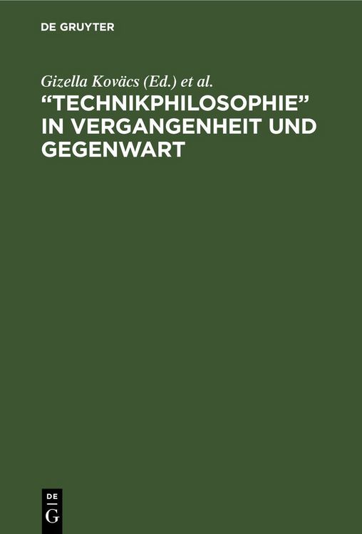 Produktbild: &bdquo;Technikphilosophie&ldquo; in Vergangenheit und Gegenwart