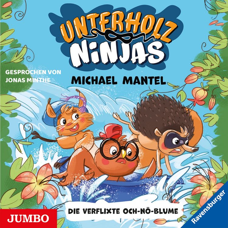 Produktbild: Unterholz-Ninjas. Die verflixte Och-n&ouml;-Blume [Band 3]