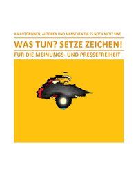 Produktbild: WAS TUN? SETZE ZEICHEN! &ndash; F&Uuml;R DIE MEINUNGS- UND PRESSEFREIHEIT