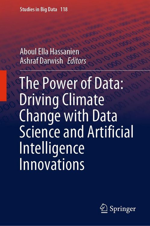 Produktbild: The Power of Data: Driving Climate Change with Data Science and Artificial Intelligence Innovations