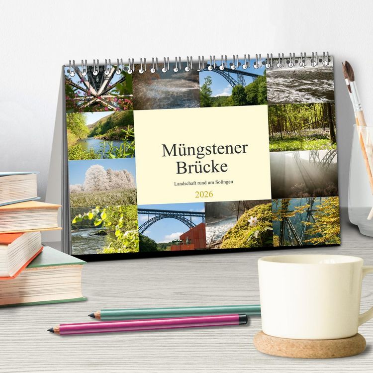 Produktbild: M&uuml;ngstener Br&uuml;cke - Landschaft rund um Solingen (Tischkalender 2026 DIN A5 quer), CALVENDO Monatskalender