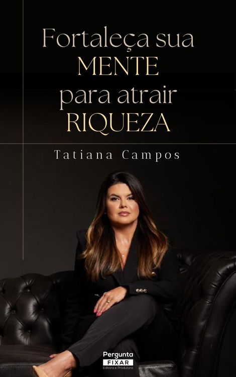 Produktbild: Fortale&ccedil;a sua mente para atrair riqueza
