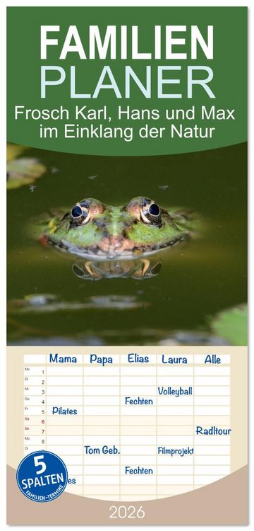 Produktbild: Familienplaner 2026 - Frosch Karl, Hans und Max im Einklang der Natur mit 5 Spalten (Wandkalender, 21 x 45 cm) CALVENDO