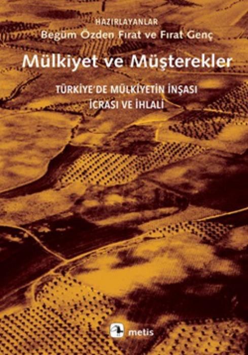Produktbild: M&uuml;lkiyet ve M&uuml;sterekler