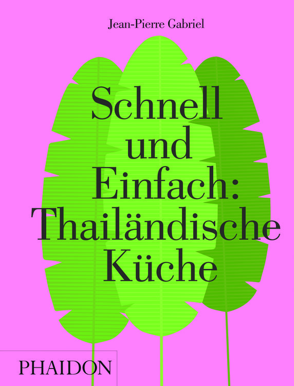 Produktbild: Schnell und Einfach: Thail&auml;ndische K&uuml;che