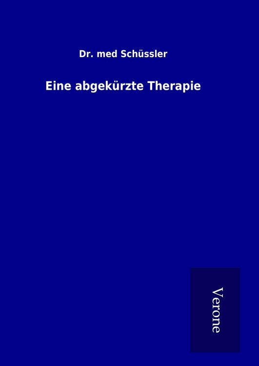 Produktbild: Eine abgek&uuml;rzte Therapie