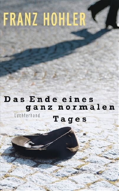 Produktbild: Das Ende eines ganz normalen Tages