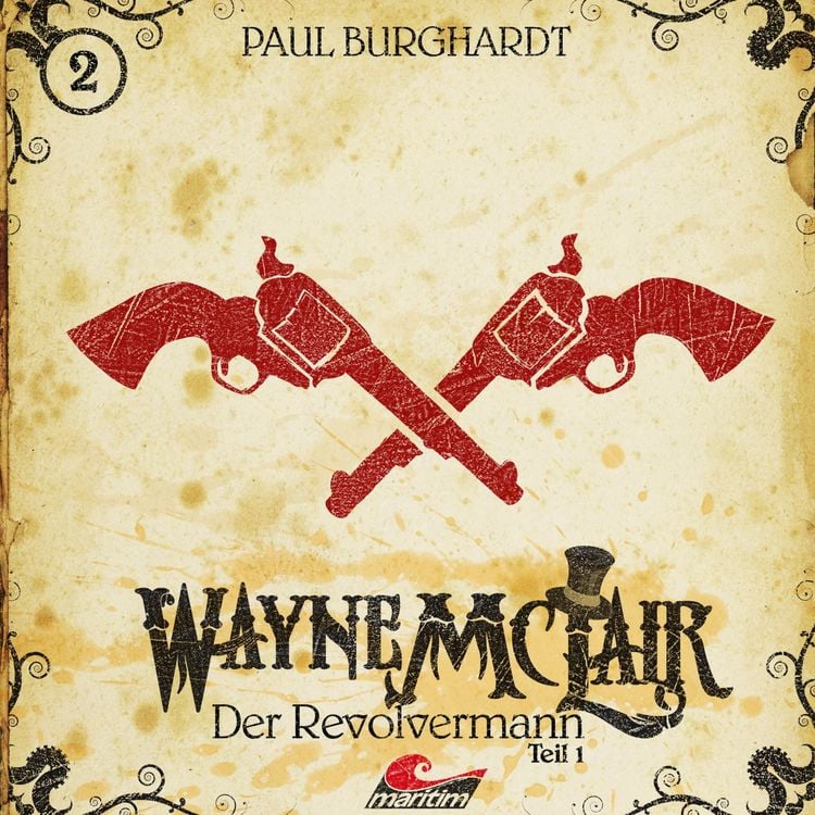 Bild vom Artikel Der Revolvermann, Pt. 1 vom Autor Paul Burghardt