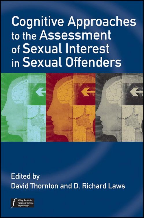 Produktbild: Cognitive Approaches to the Assessment of Sexual Interest in Sexual Offenders