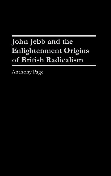 Produktbild: John Jebb and the Enlightenment Origins of British Radicalism