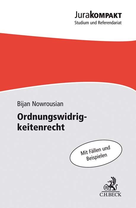 Bild vom Artikel Ordnungswidrigkeitenrecht vom Autor Bijan Nowrousian