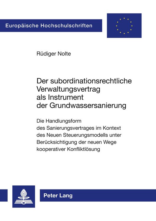Produktbild: Der subordinationsrechtliche Verwaltungsvertrag als Instrument der Grundwassersanierung