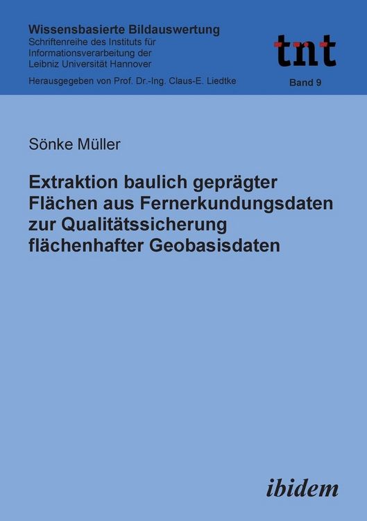 Produktbild: M&uuml;ller, S: Extraktion baulich gepr&auml;gter Fl&auml;chen aus Fernerku