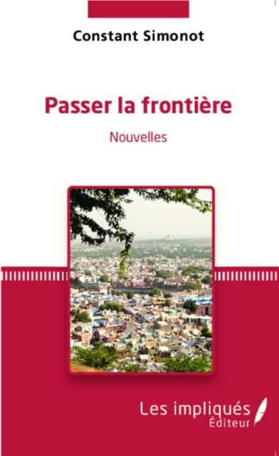 Produktbild: Passer la frontiere Nouvelles