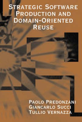 Produktbild: Strategic Software Production with Domain-Oriented Reuse