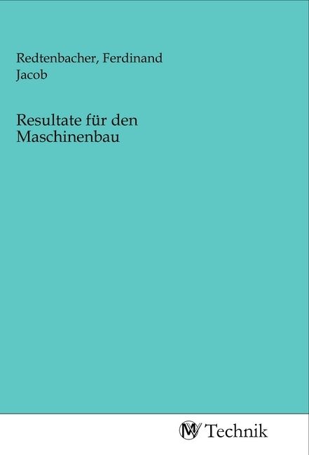 Produktbild: Resultate f&uuml;r den Maschinenbau