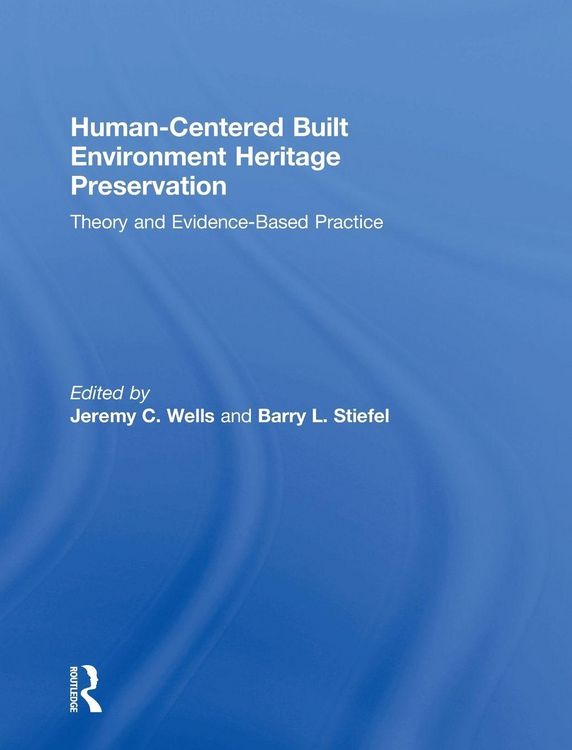 Produktbild: Human-Centered Built Environment Heritage Preservation