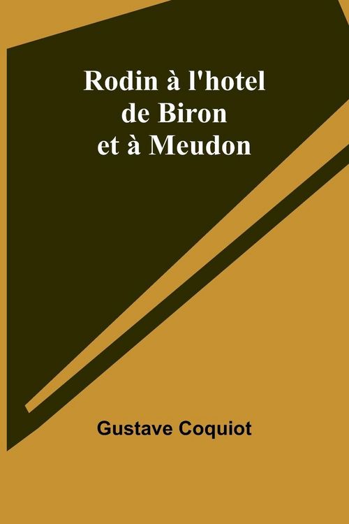 Produktbild: Rodin &agrave; l'hotel de Biron et &agrave; Meudon