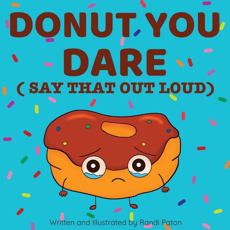 Produktbild: Donut You Dare (Say That Out Loud)