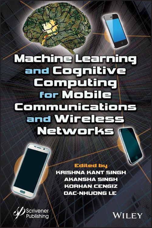 Produktbild: Machine Learning and Cognitive Computing for Mobile Communications and Wireless Networks