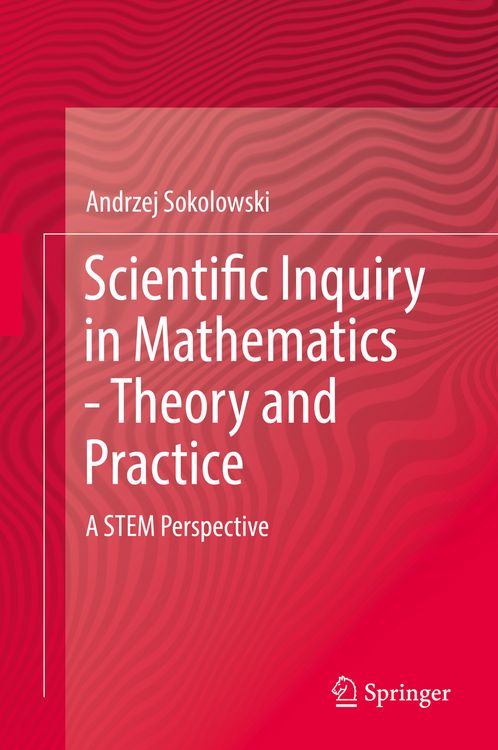Produktbild: Scientific Inquiry in Mathematics - Theory and Practice