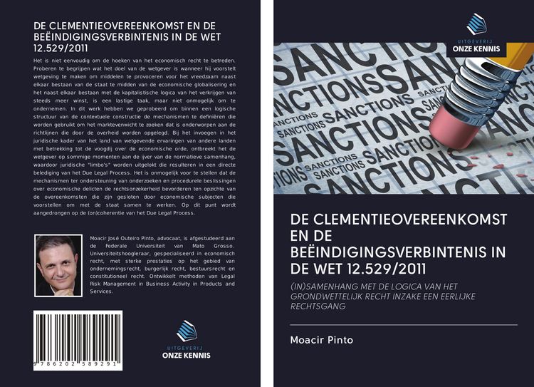 Produktbild: DE CLEMENTIEOVEREENKOMST EN DE BE&Euml;INDIGINGSVERBINTENIS IN DE WET 12.529/2011