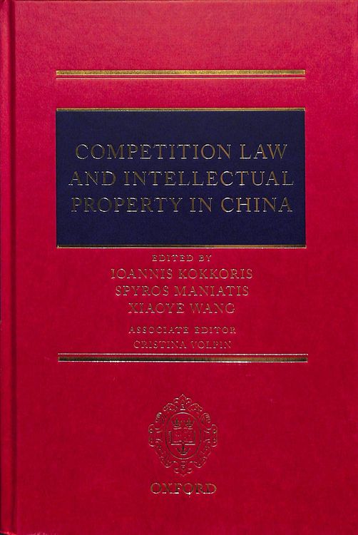 Produktbild: Competition Law and Intellectual Property in China