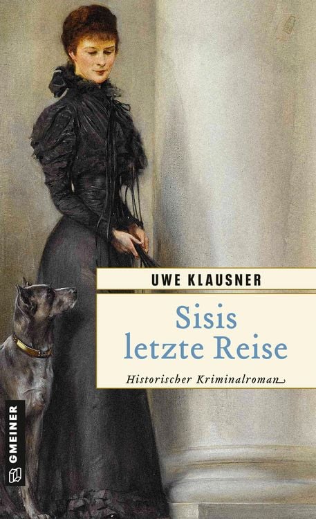 Bild vom Artikel Sisis letzte Reise vom Autor Uwe Klausner