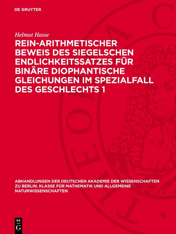 Produktbild: Rein-arithmetischer Beweis des Siegelschen Endlichkeitssatzes f&uuml;r bin&auml;re diophantische Gleichungen im Spezialfall des Geschlechts 1